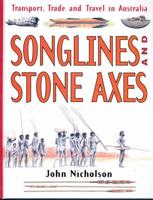 Songlines and Stone Axes