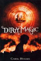 Dirty Magic