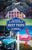 Florida & The South's Best Trips