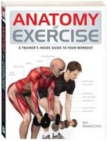 Anatomy of Exercise