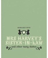 Mrs Harvey's Sister-in-Law