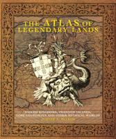 The Atlas of Legendary Lands
