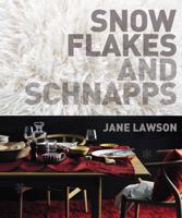 Snowflakes and Schnapps
