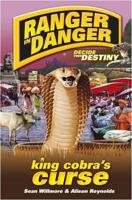 Ranger in Danger: King Cobra's Curse