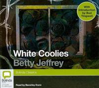 WHITE COOLIES               7D