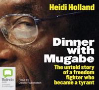 Dinner With Mugabe