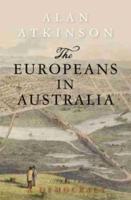 The Europeans in Australia: Volume Two - Democracy