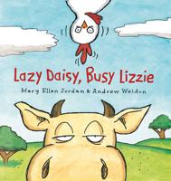 Lazy Daisy, Busy Lizzie