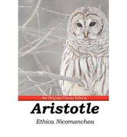 Ethica Nicomachea - The Original Classic Edition