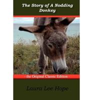Story of a Nodding Donkey - The Original Classic Edition