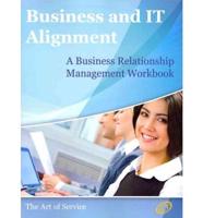 The Business Relationship Management Handbook - The Business Guide to Relationship Management; The Essential Part of Any It/Business Alignment Strateg