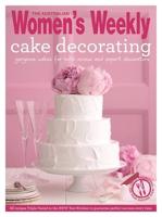 The Australian Women's Weekly Cake Decorating