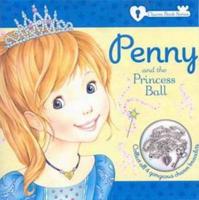 Penny and the Princess Ball