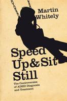 Speed Up & Sit Still
