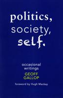 Politics, Society, Self