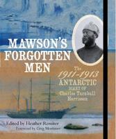 Mawson's Forgotten Men