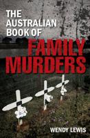 The Australian Book of Family Murders
