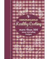 Commonsense Healthy Cooking