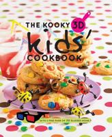 The Kooky 3D Kids' Cookbook