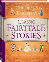 Illustrated Treasury of Classic Fairytale Stories