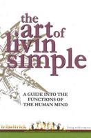 The Art of Livin Simple