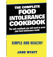 Complete Food Intolerance Cook Book