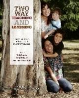 Two Way Teaching and Learning