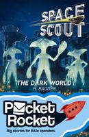 Space Scout: The Dark World
