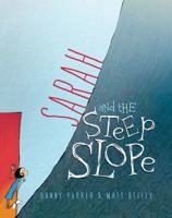 Sarah and the Steep Slope