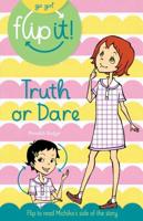 Go Girl Flip It: Truth of Dare