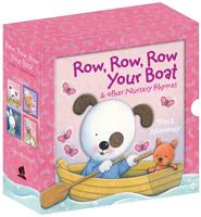 Row, Row, Row Your Boat and Other Nursery Rhymes