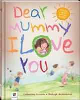 Dear Mummy Padded Hardcover Picture Book (Uk)