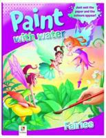 Fairies Paint With Water