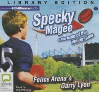 Specky Magee & The Battle of the Young Guns