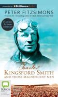 Charles Kingsford Smith and Those Magnificent Men