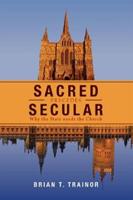 Sacred Precedes Secular