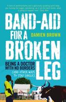 Band-Aid for a Broken Leg