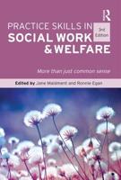 Practice Skills in Social Work & Welfare