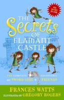 The Secrets of Flamant Castle