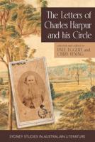 The Letters of Charles Harpur and His Circle (Paperback)