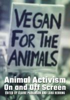 Animal Activism On and Off Screen