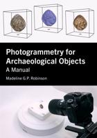 Photogrammetry for Archaeological Objects
