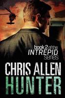 Hunter: The Alex Morgan Interpol Spy Thriller Series (Intrepid 2)