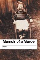 Memoir of a Murder