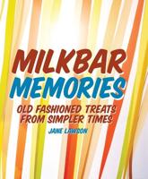 Milkbar Memories