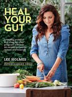 Supercharged Food: Heal Your Gut
