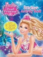 Barbie and the Pearl Princess Sticker Activity