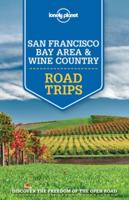 San Francisco Bay Area & Wine Country Road Trips