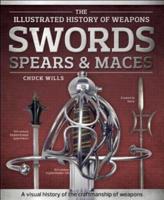 Swords, Spears & Maces