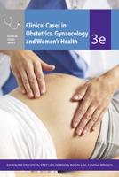 Clinical Cases in Obstetrics, Gynaecology and Women's Health